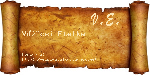 Vécsi Etelka névjegykártya