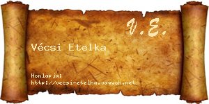 Vécsi Etelka névjegykártya